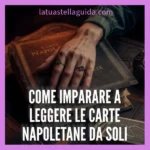 Guida per autodidatta carte napoletane