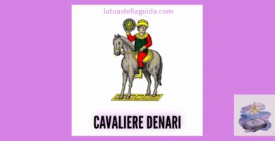 Il significato del Cavaliere di denari nelle carte napoletane