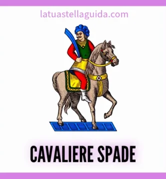 Il significato del Cavaliere di Spade nelle Carte Napoletane