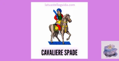 Il significato del Cavaliere di Spade nelle Carte Napoletane