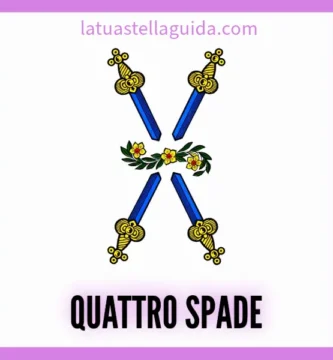 Il significato del Quattro di Spade nelle Carte Napoletane