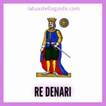 Significato del Re di Denari nelle carte napoletane