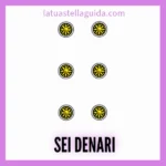 Il significato del Sei di denari nelle carte napoletane