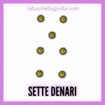 Sette di denari nelle carte napoletane significato