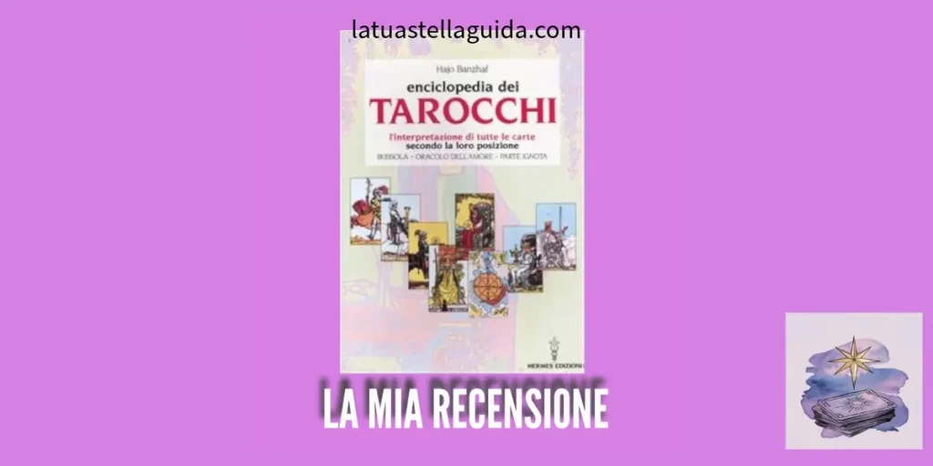 L'Enciclopedia dei Tarocchi di Hajo Banzhaf,