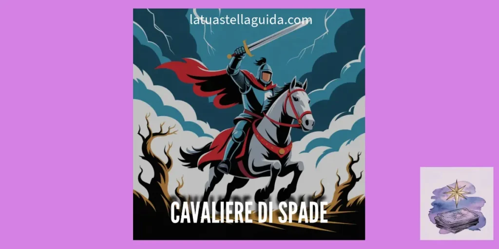 cavaliere di spade tarocchi rovescio