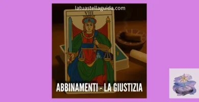 come interpretare la giustizia abbinata a altre carte tarocchi