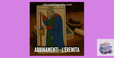 come interpretare l'eremita con altre carte dei tarocchi vicine