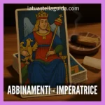 imperatrice tarocchi abbinamenti