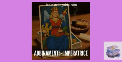 imperatrice tarocchi abbinamenti