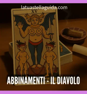 Abbinamenti tarocchi il diavolo