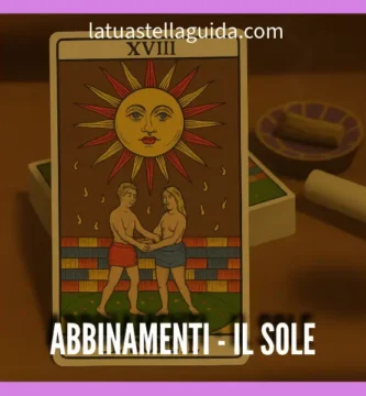 Gli abbinamenti del sole con altre carte tarocchi