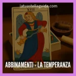 Combinazioni tarocchi la temperanza